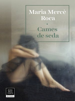 cover image of Cames de seda